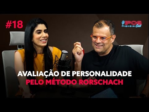 Avaliação de Personalidade pelo Método Rorschach - IPOGCAST #18 Thumbnail